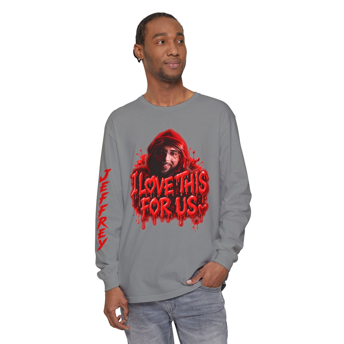 I Love This For Us |  Long Sleeve Tee