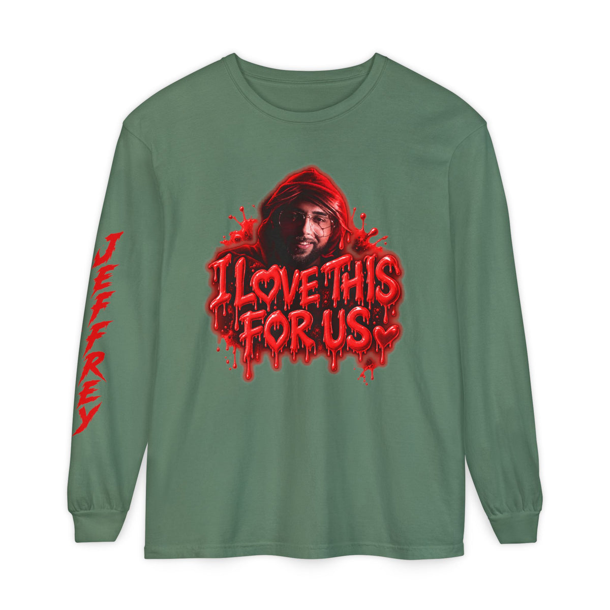 I Love This For Us |  Long Sleeve Tee