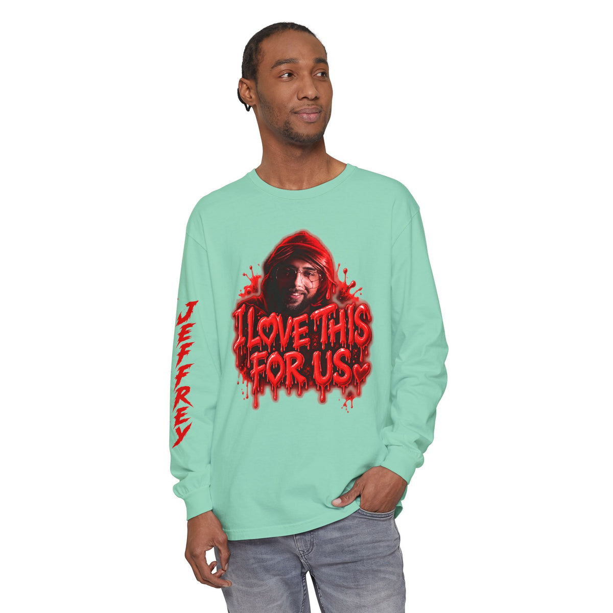 I Love This For Us |  Long Sleeve Tee