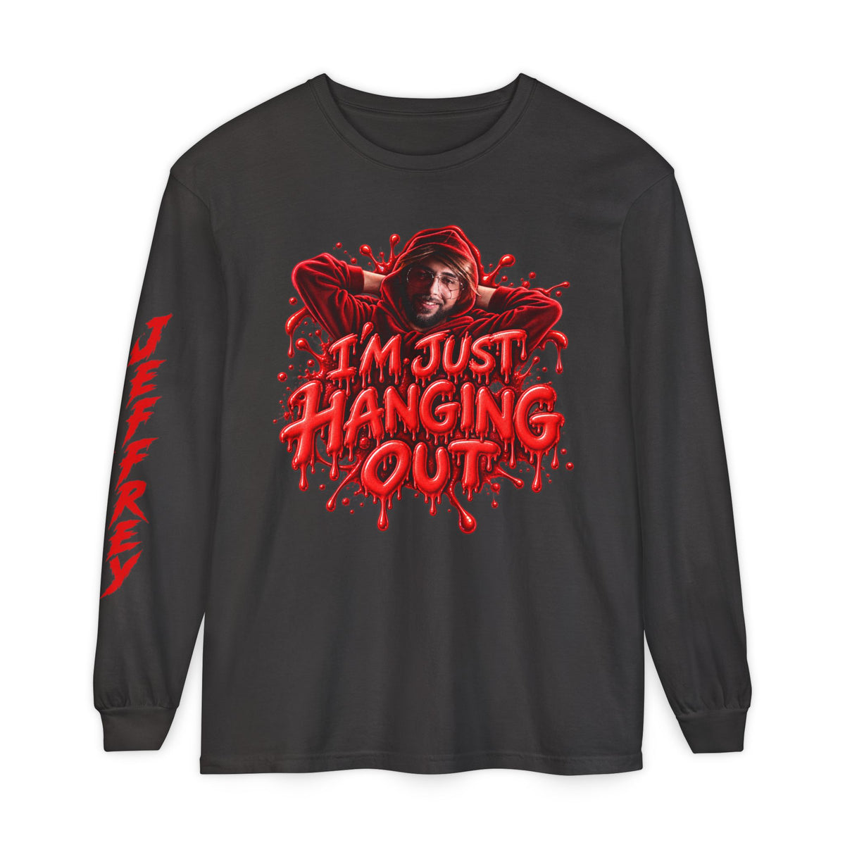 Im Just Hanging Out | Long Sleeve T-Shirt