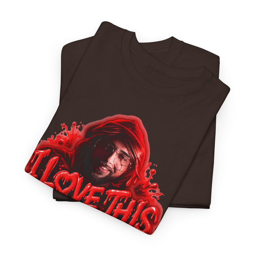 I Love This For Us T-Shirt | Red Drip Graphic Tee
