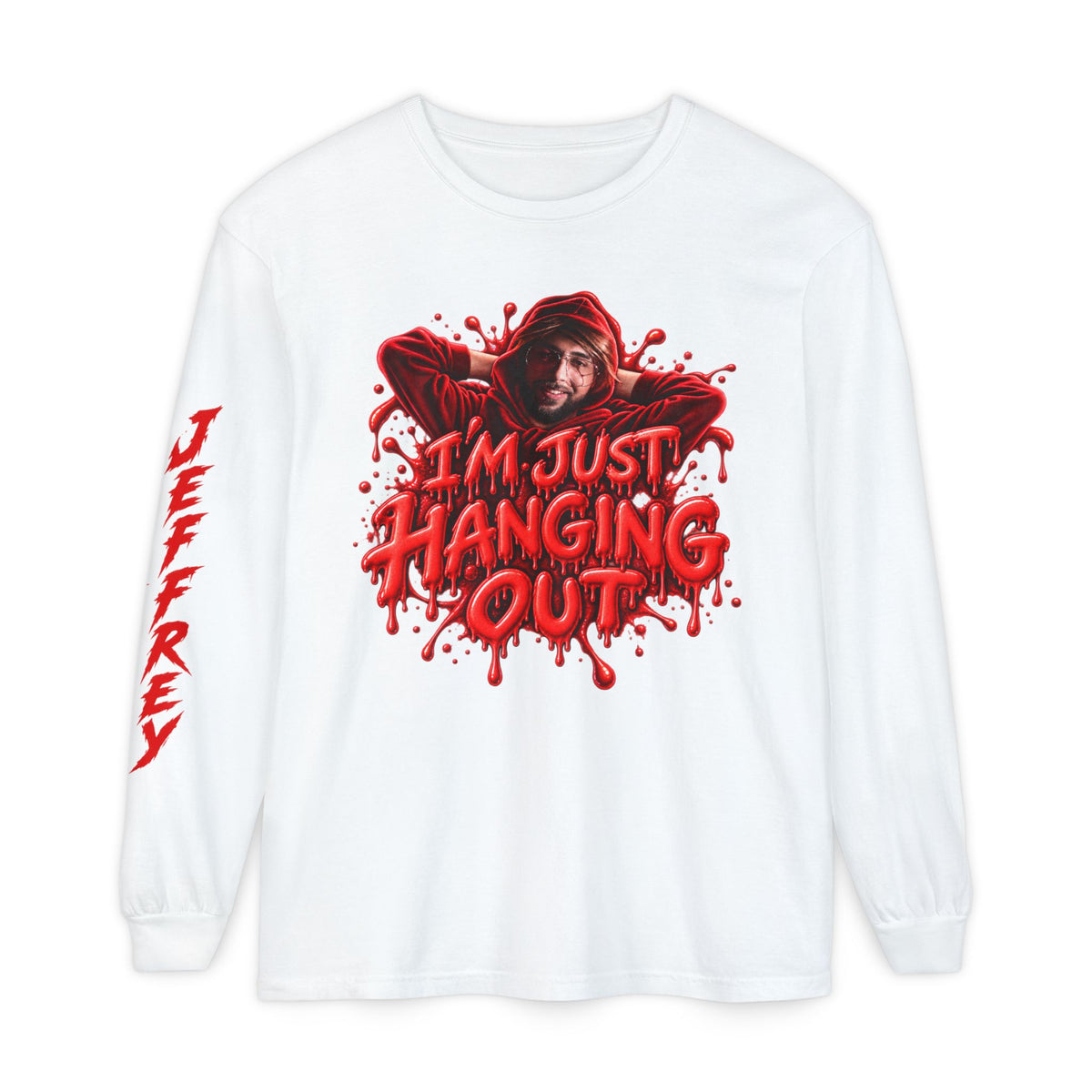 Im Just Hanging Out | Long Sleeve T-Shirt