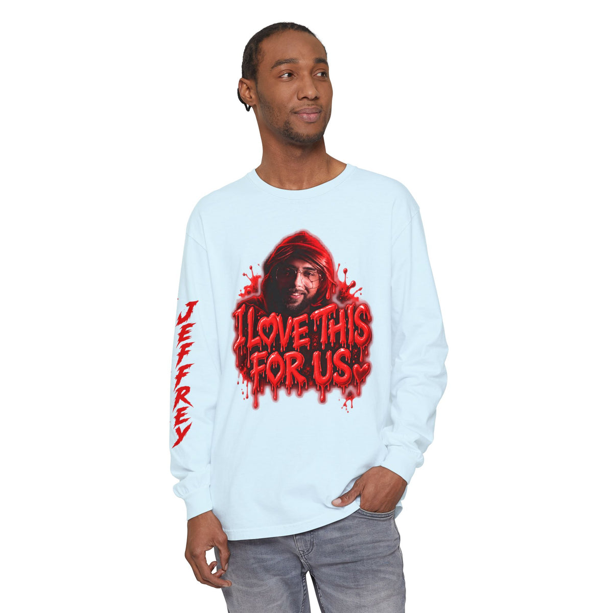 I Love This For Us |  Long Sleeve Tee