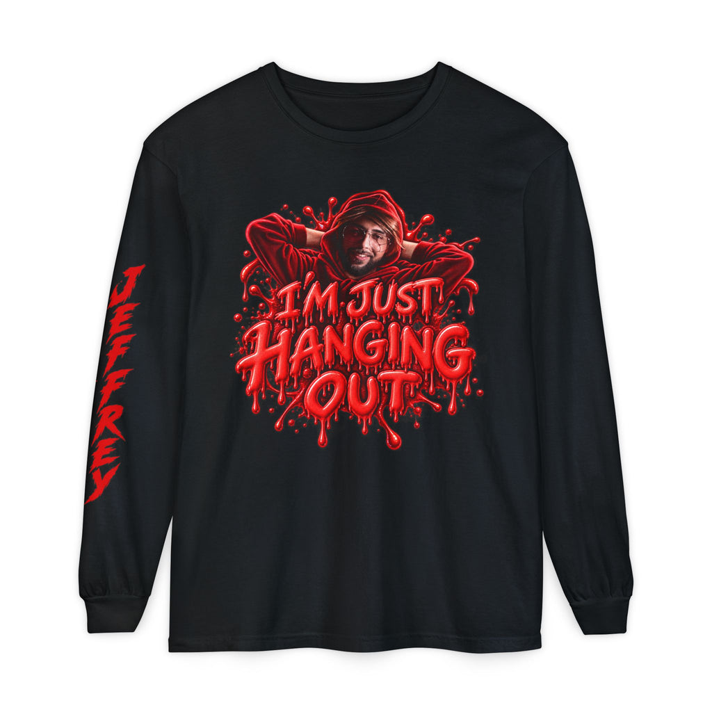 Im Just Hanging Out | Long Sleeve T-Shirt