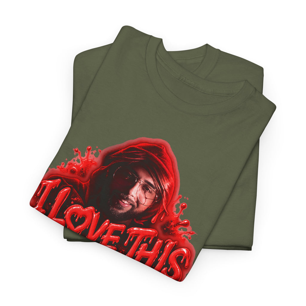 I Love This For Us T-Shirt | Red Drip Graphic Tee