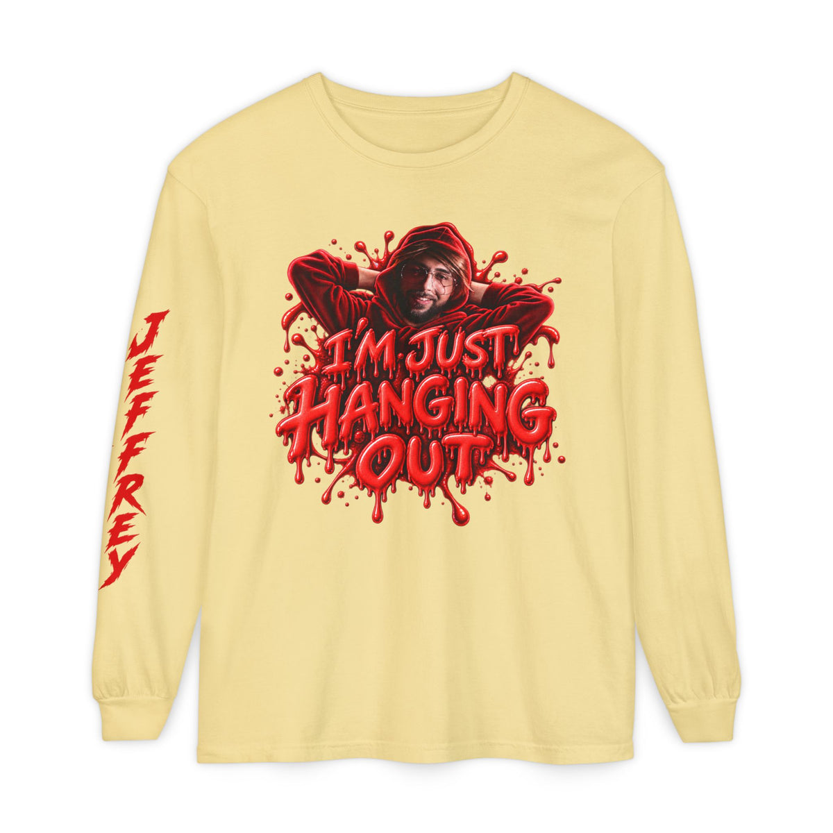 Im Just Hanging Out | Long Sleeve T-Shirt