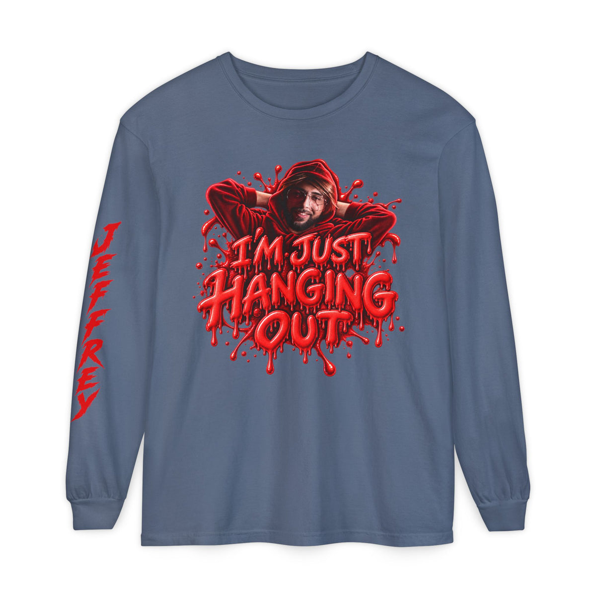 Im Just Hanging Out | Long Sleeve T-Shirt