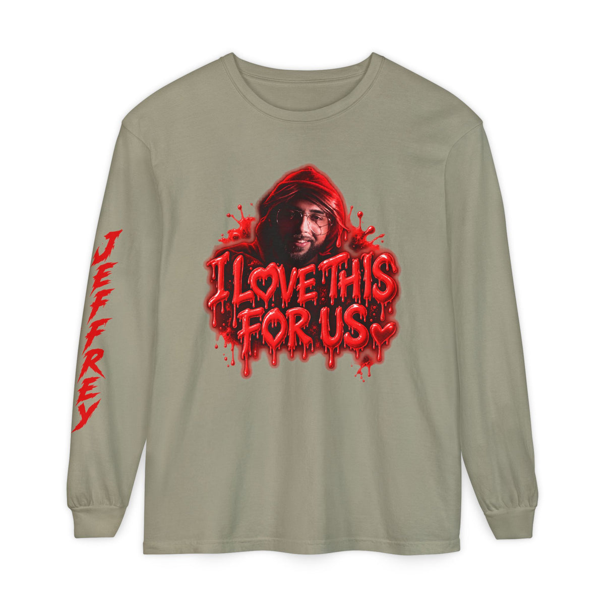 I Love This For Us |  Long Sleeve Tee