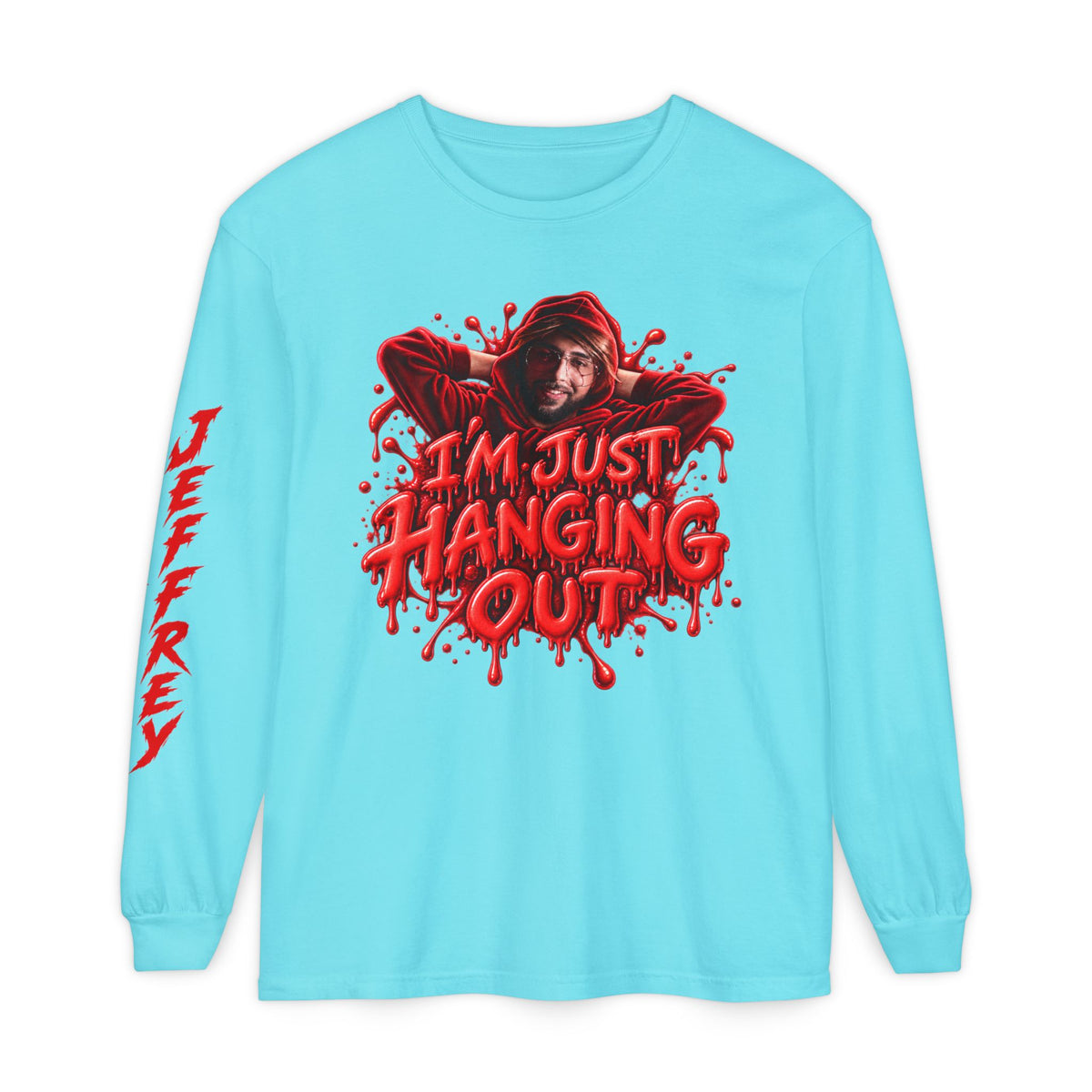 Im Just Hanging Out | Long Sleeve T-Shirt