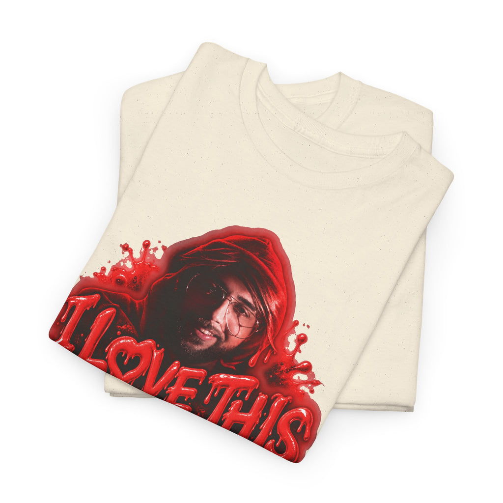 I Love This For Us T-Shirt | Red Drip Graphic Tee