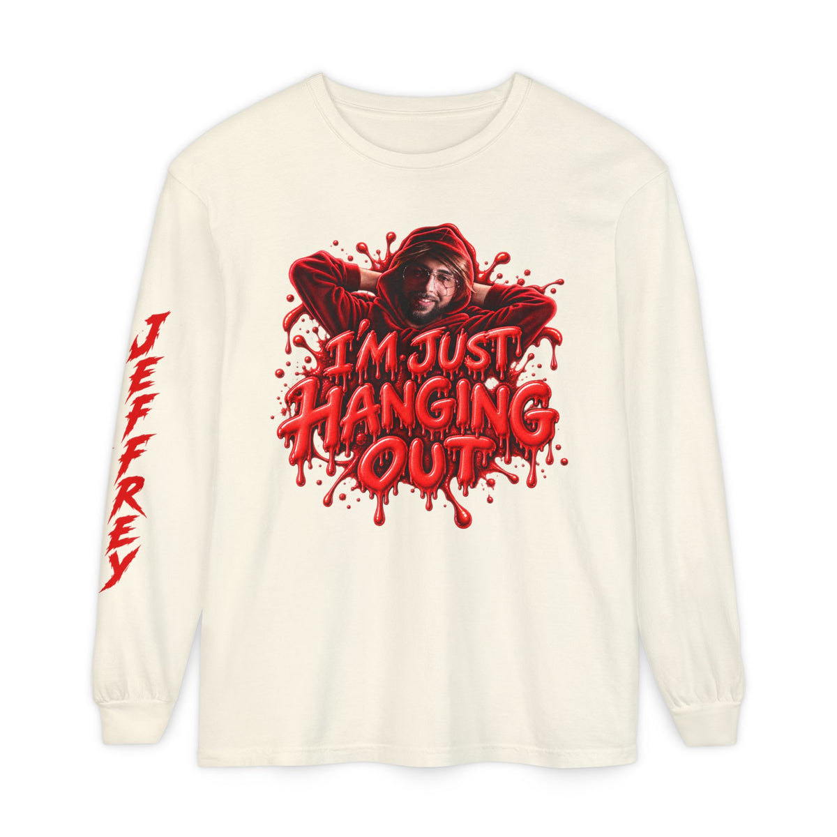 Im Just Hanging Out | Long Sleeve T-Shirt